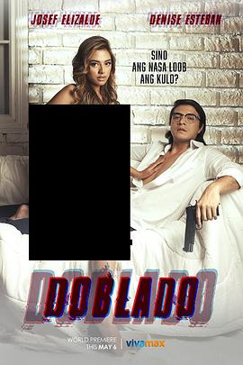 暗网禁区《多布拉多 Doblado》免费在线观看
