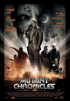 暗网禁区app《变异编年史 Mutant Chronicles》免费在线观看